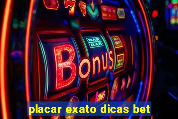 placar exato dicas bet